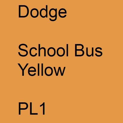 Dodge, School Bus Yellow, PL1.